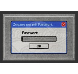Fußmatte - Türmatte "Zugang nur mit Passwort"