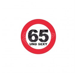 Schild "65 und sexy" mit Saugnapf
