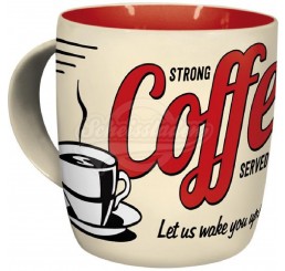 Tasse „Strong Coffee...“ Nostalgic Art