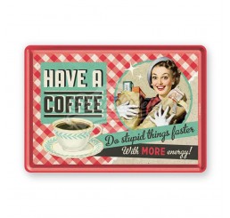 Blechpostkarte "Have a Coffee" - Nostalgic Art