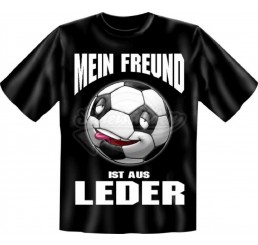 T-Shirt Fußball “Mein Freund ist aus Leder“