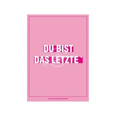 Postkarte für ver- und geliebte "Du bist das letzte"