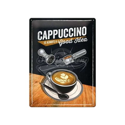 Blechschild „Cappuccino Good Idea" Nostalgic Art