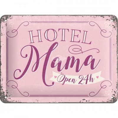Blechschild "Hotel Mama" Nostalgic Art